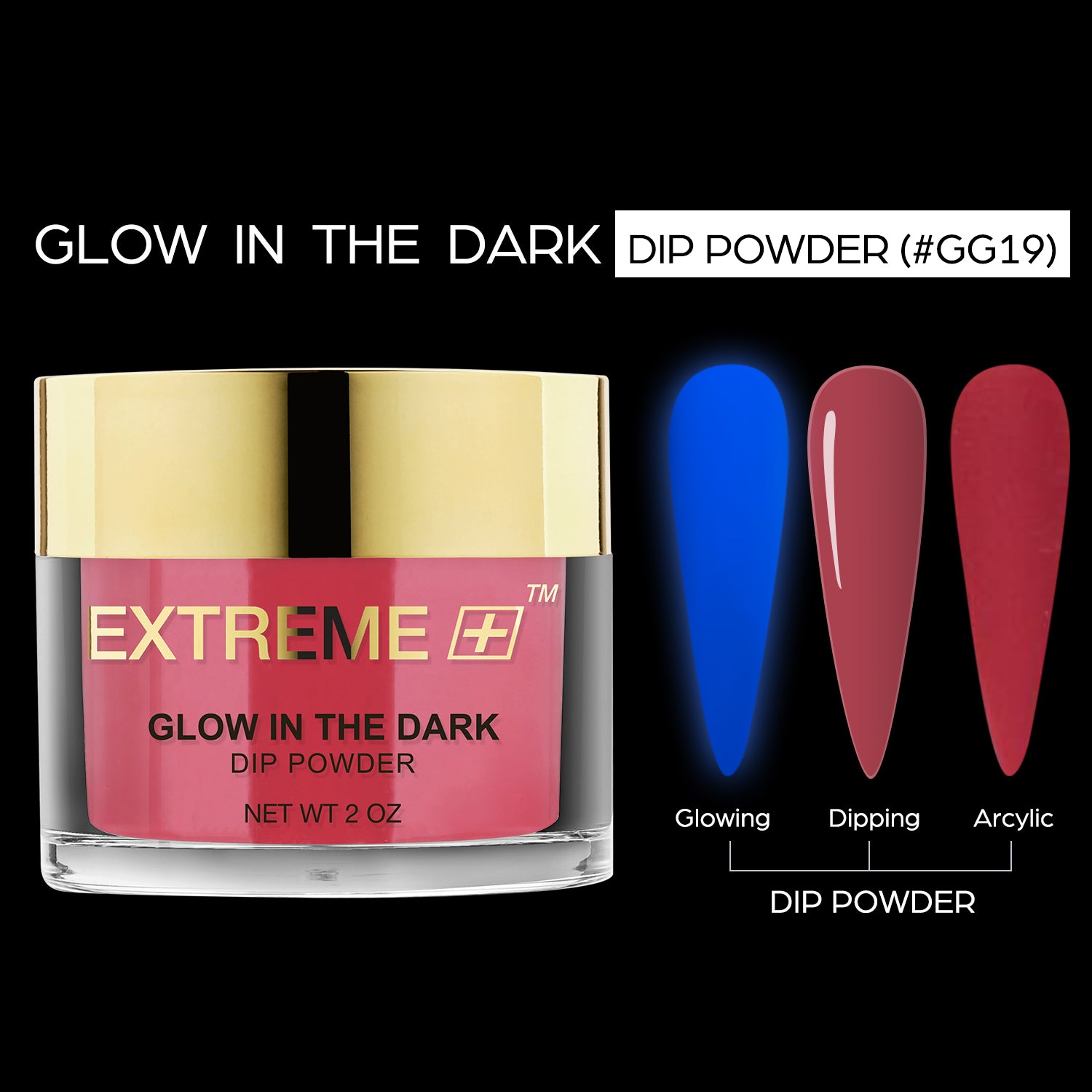 EXTREME+ SUPER Glow in the Dark Dip Powder 2 oz - #019